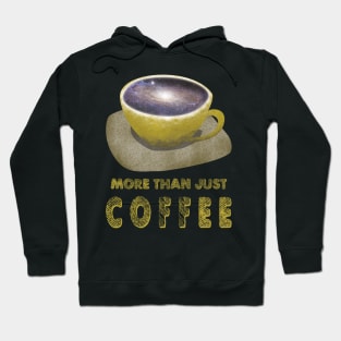 More than just coffee. Hoodie